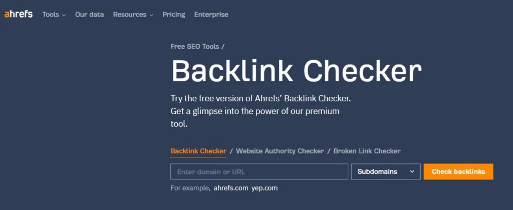Ahrefs Backlink Checker
