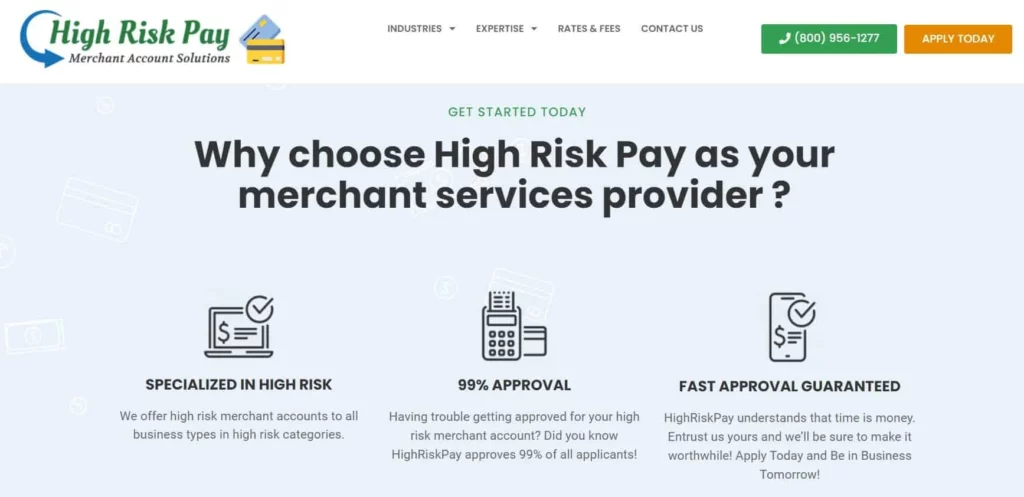 High Risk Pay Why Choose Us? 