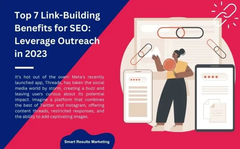 Top 7 Link-Building Benefits for SEO:  Leverage Outreach in 2024