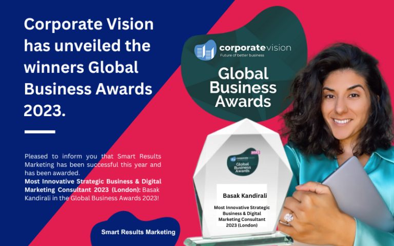 Celebrating Success: Smart Results Marketing Founder Wins Big at Corporate Vision Global Business Awards 2023!