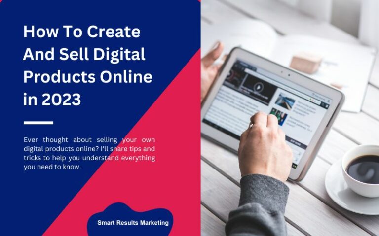 How To Create And Sell Digital Products Online in 2023